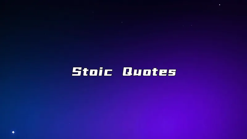 Stoic Quotes