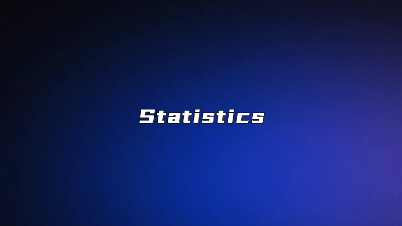 Statistics