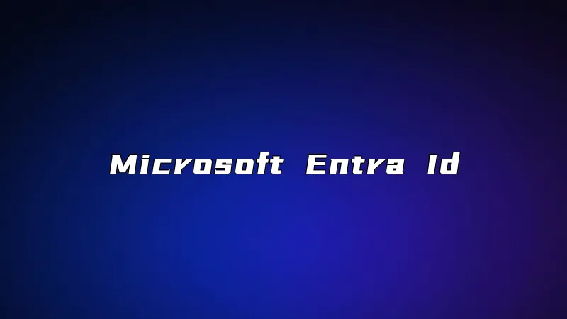 Microsoft Entra Id