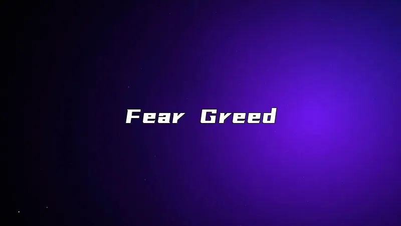 Fear Greed