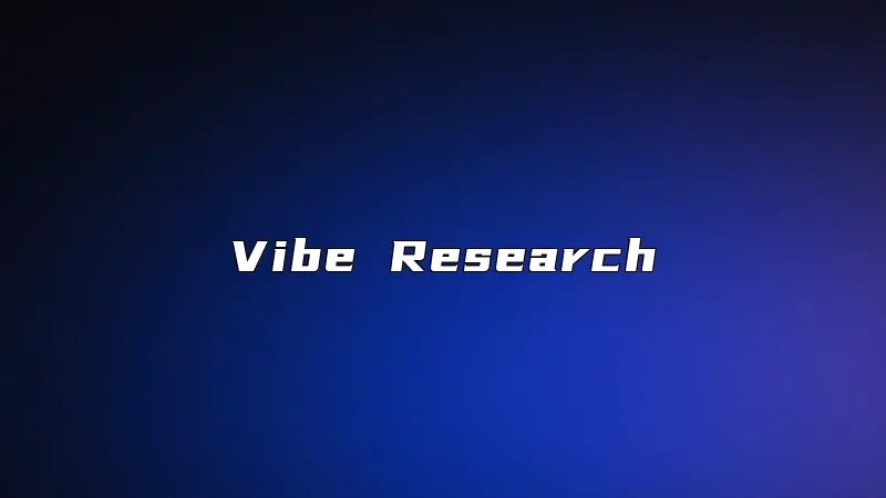 Vibe Research