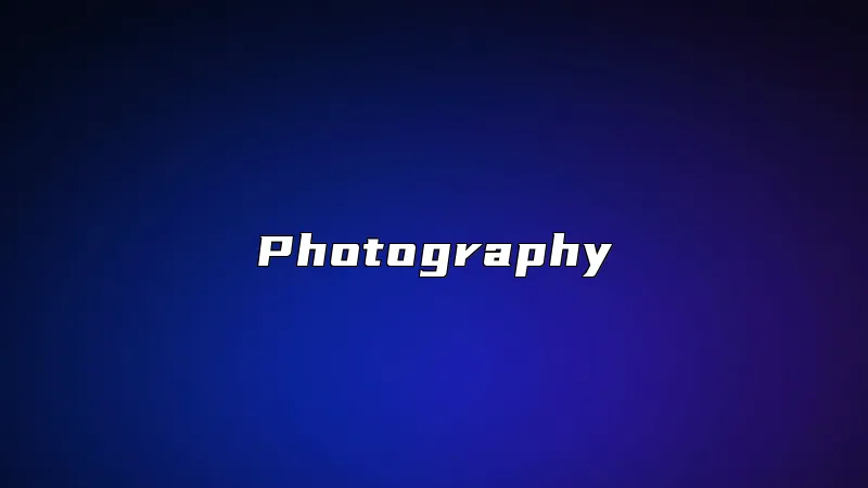 Photography