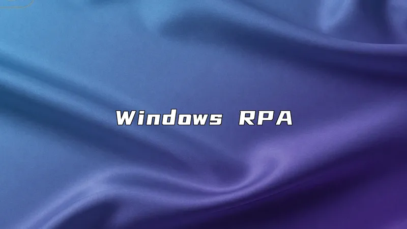 Windows RPA