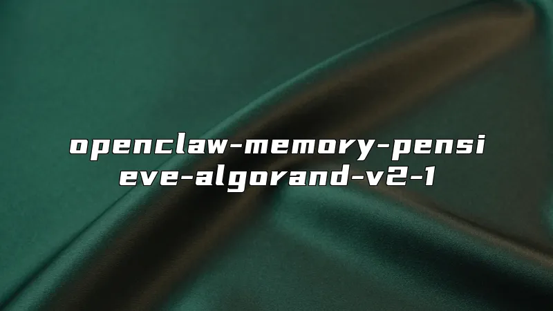 openclaw-memory-pensieve-algorand-v2-1
