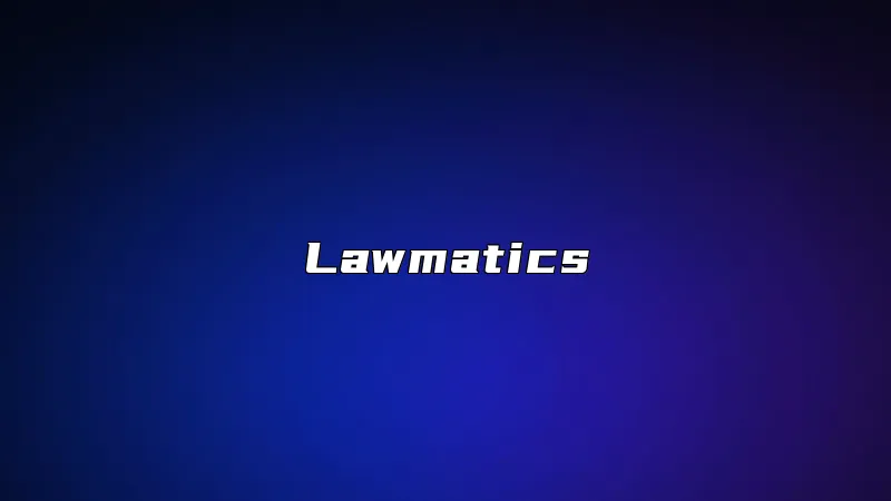 Lawmatics