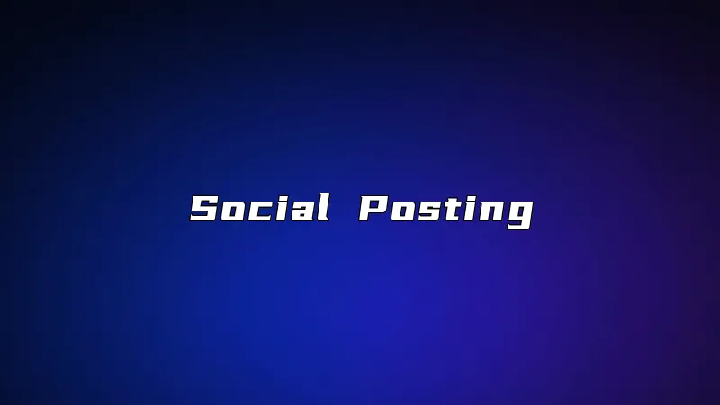 Social Posting