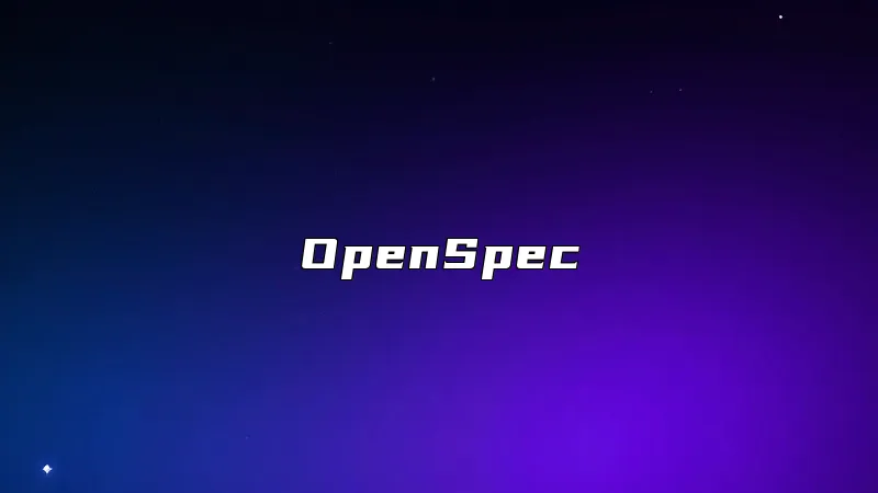 OpenSpec