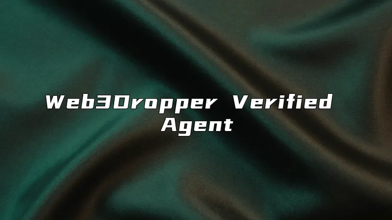Web3Dropper Verified Agent
