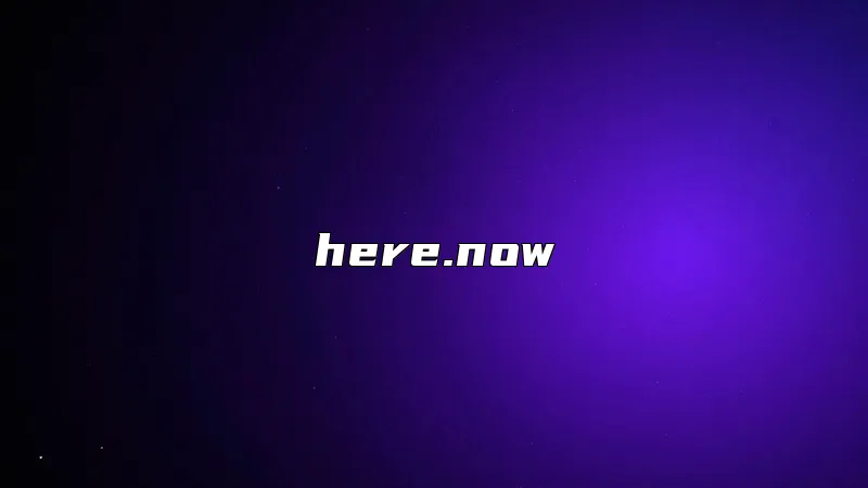 here.now