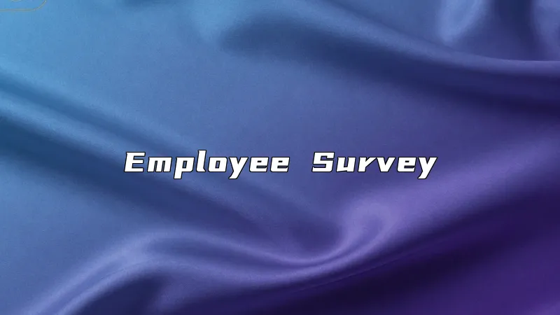 Employee Survey