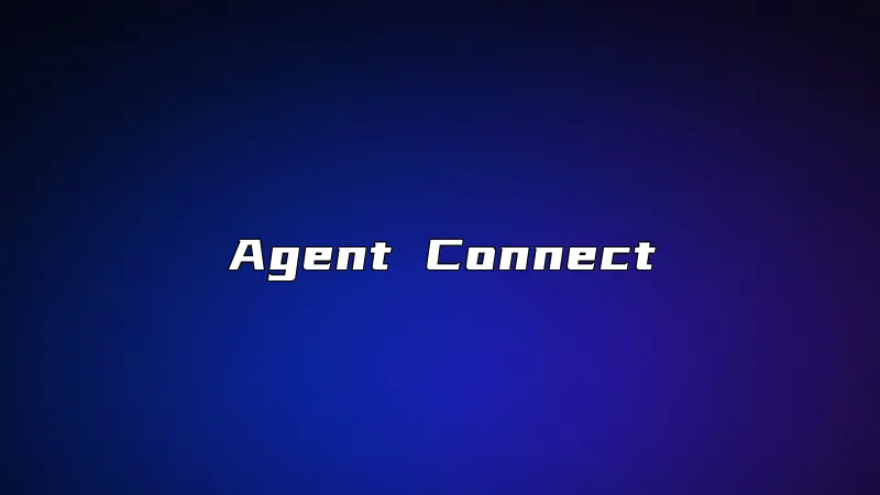 Agent Connect