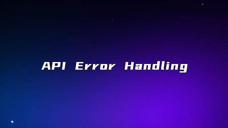 API Error Handling