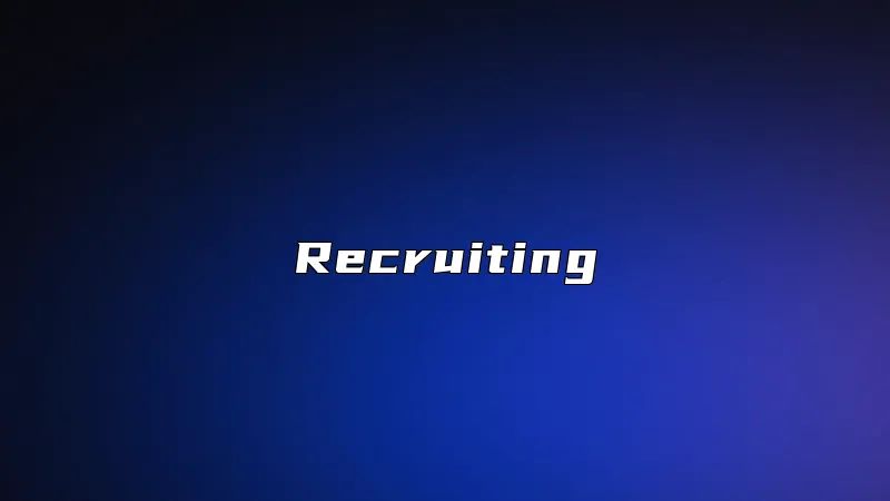 Recruiting