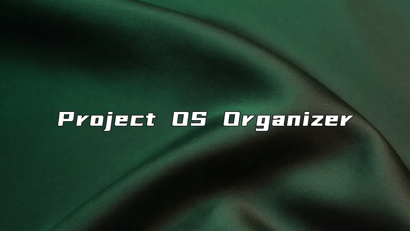 Project OS Organizer