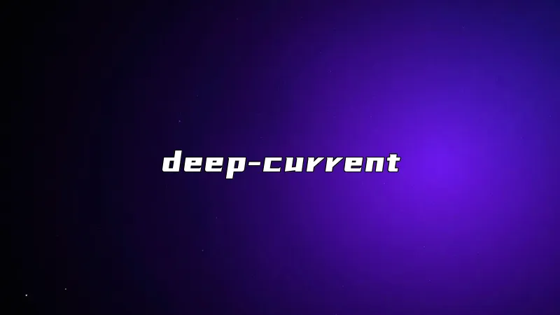 deep-current