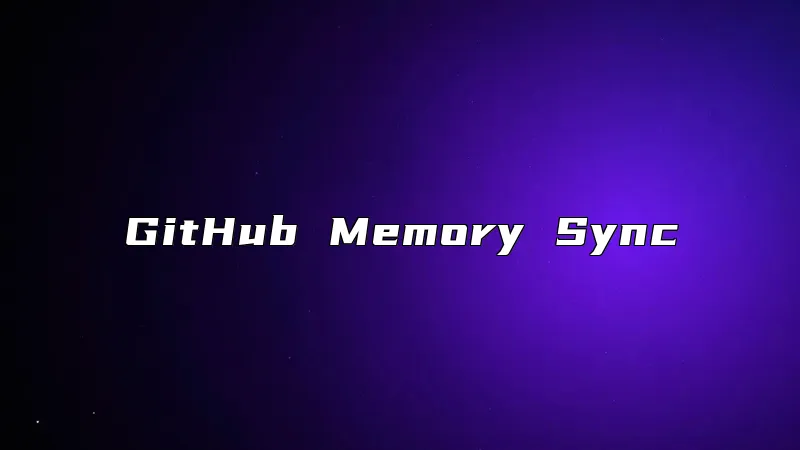 GitHub Memory Sync
