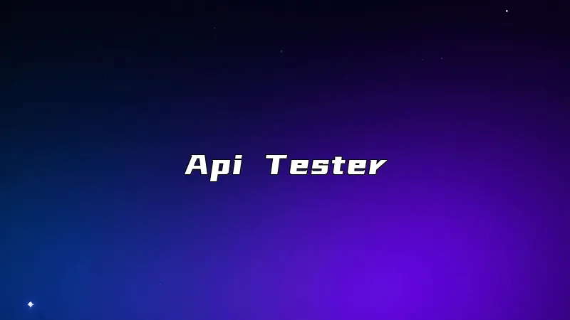 Api Tester