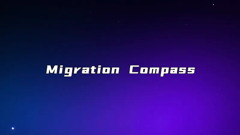 Migration Compass