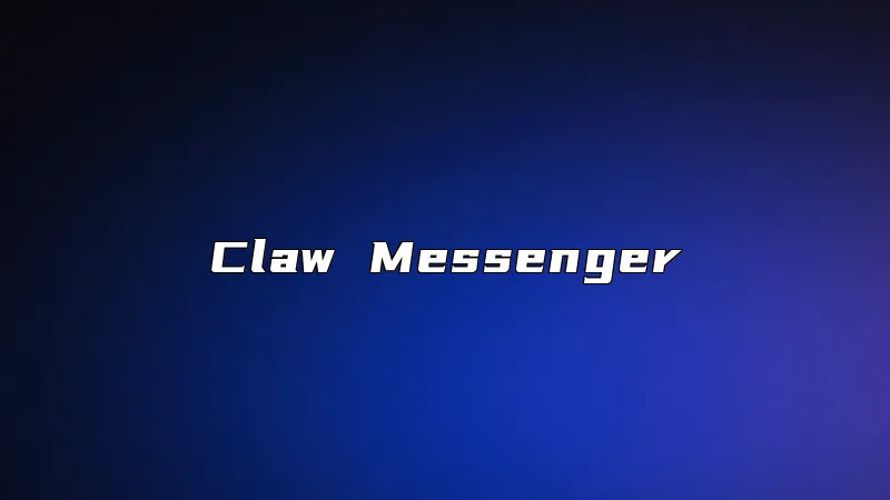 Claw Messenger