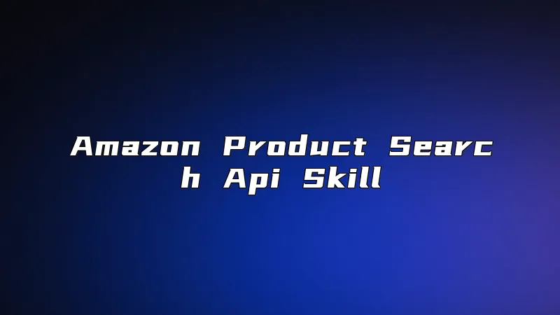 Amazon Product Search Api Skill