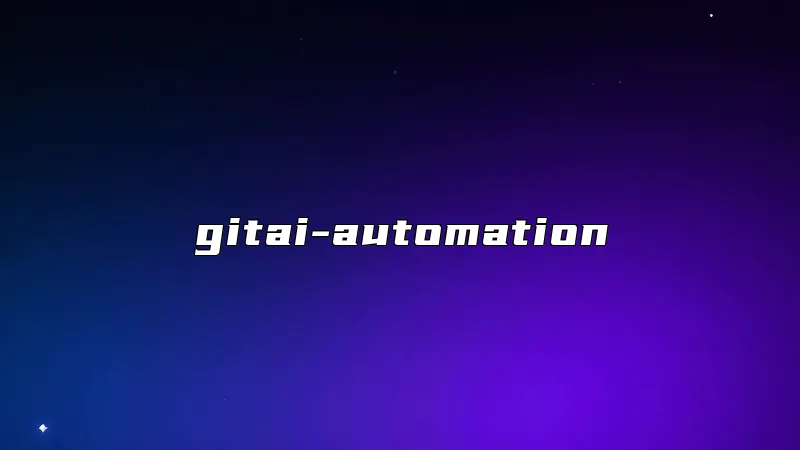 gitai-automation