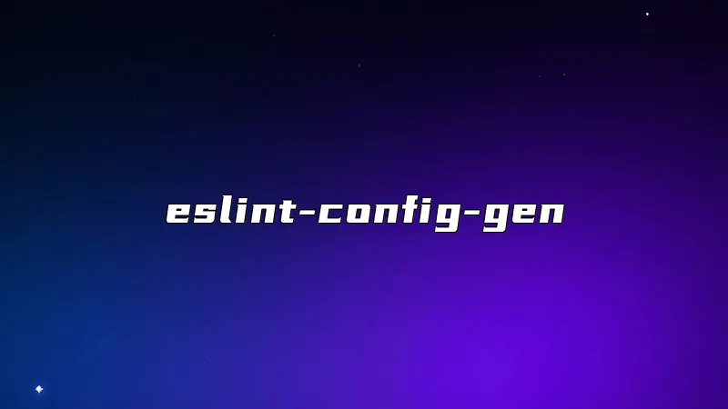 eslint-config-gen