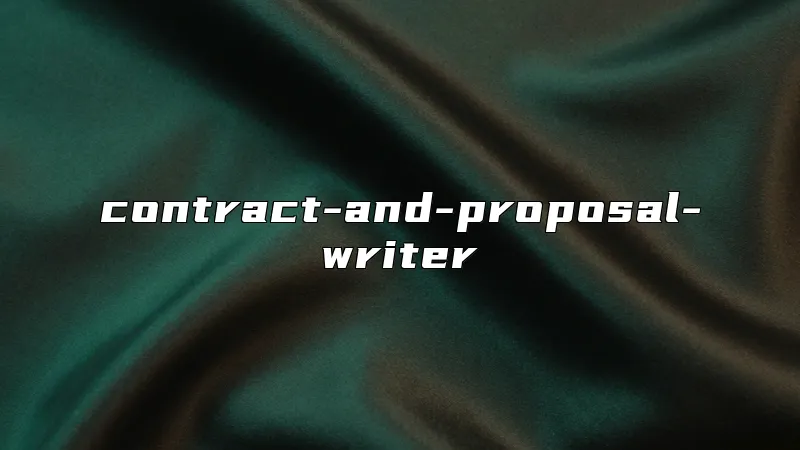 contract-and-proposal-writer