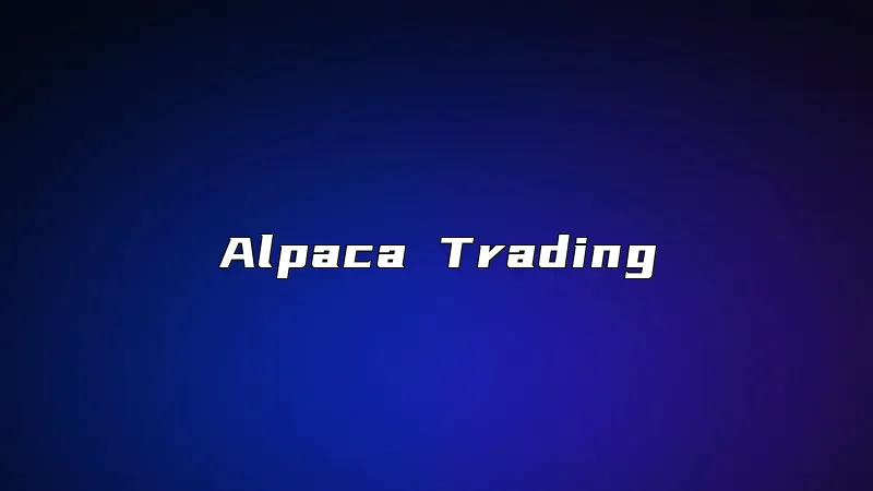 Alpaca Trading