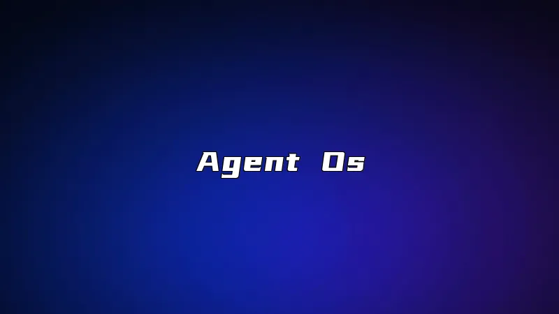 Agent Os