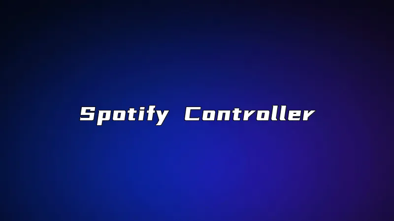 Spotify Controller