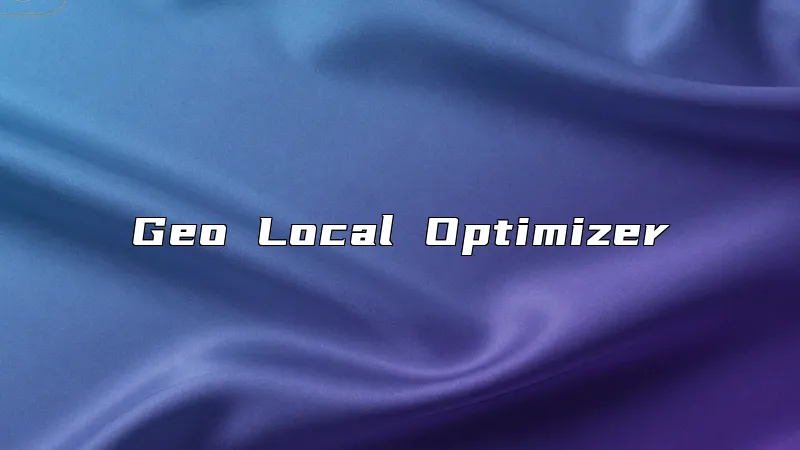 Geo Local Optimizer