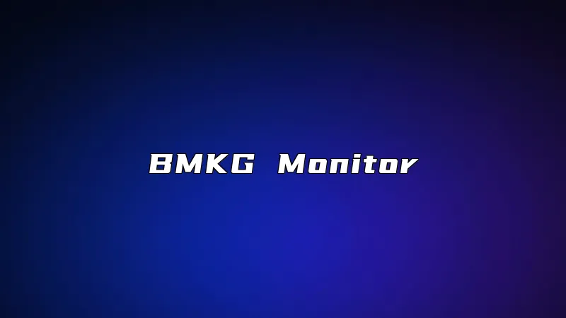 BMKG Monitor