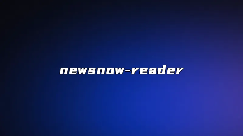 newsnow-reader