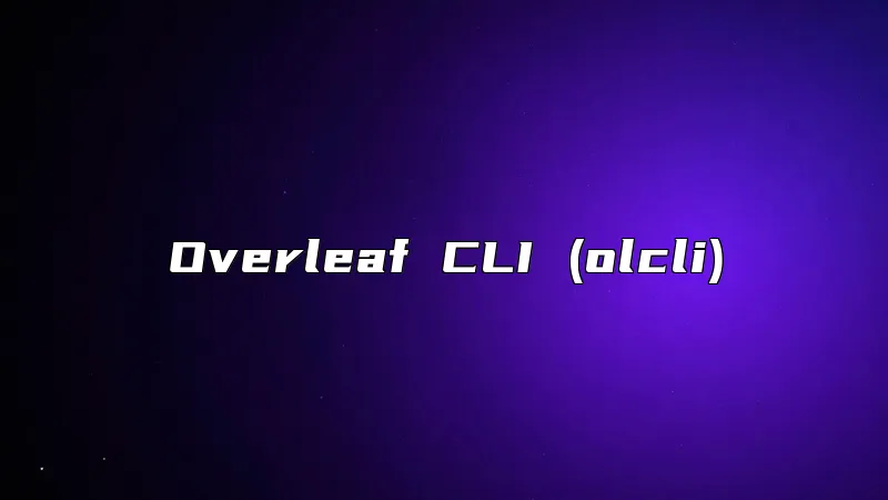 Overleaf CLI (olcli)
