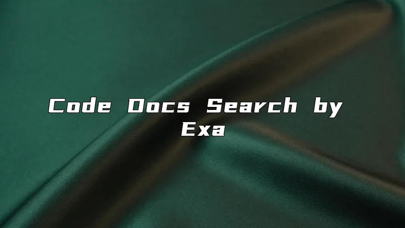Code Docs Search by Exa