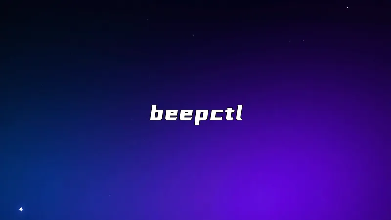 beepctl
