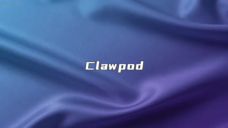Clawpod