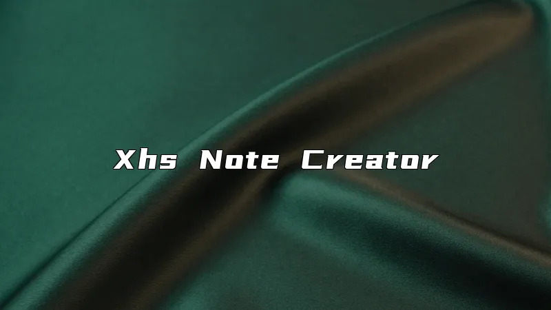 Xhs Note Creator