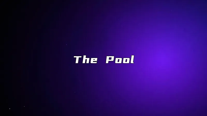 The Pool