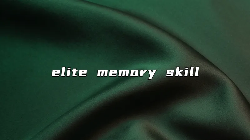elite memory skill