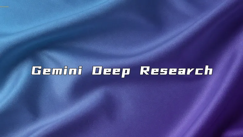 Gemini Deep Research