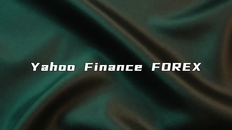 Yahoo Finance FOREX