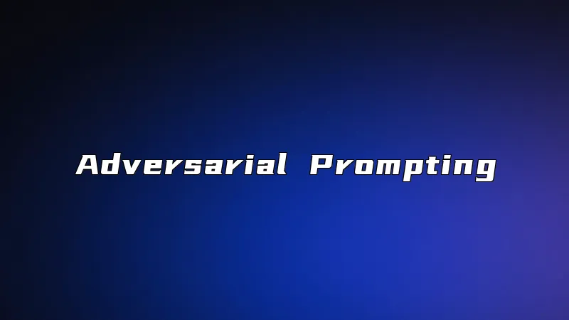 Adversarial Prompting