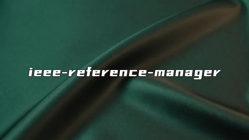 ieee-reference-manager