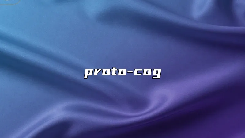 proto-cog