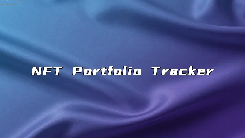 NFT Portfolio Tracker