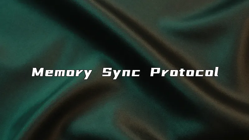Memory Sync Protocol