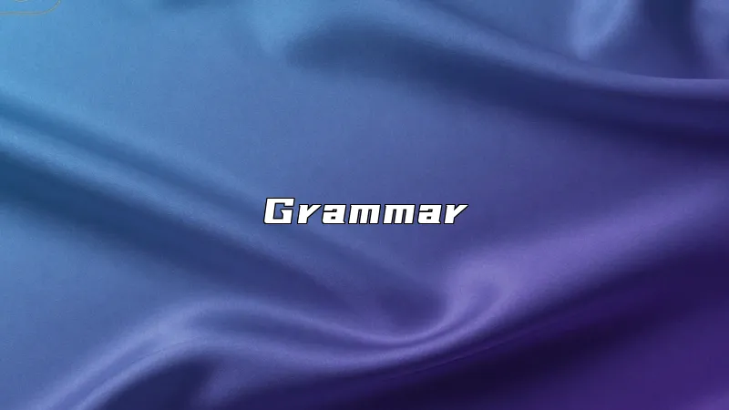 Grammar