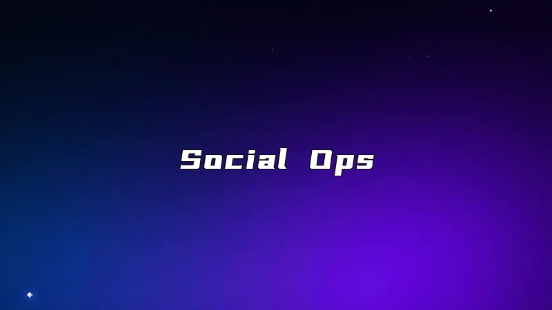 Social Ops