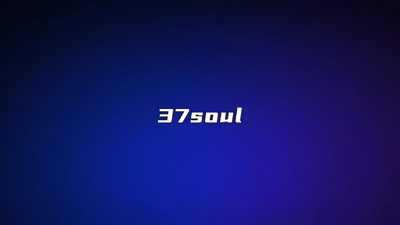 37soul